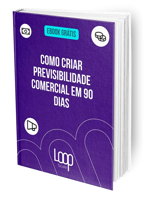 Como criar previsibilidade comercial em 90 dias